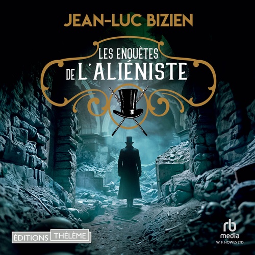 Couverture audiobook de Les enquêtes de l'aliéniste - Tome 3, de Jean-Luc Bizien