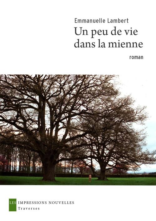 ebook cover of Un peu de vie dans la mienne, by Emmanuelle Lambert