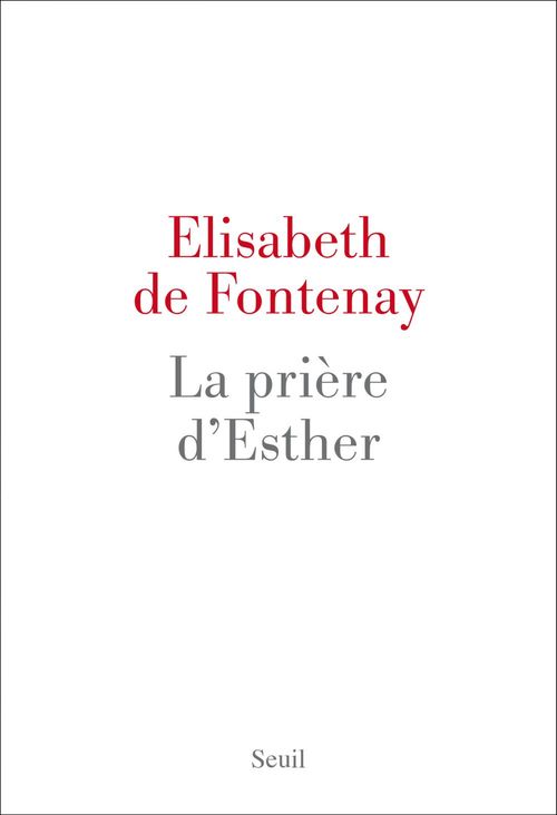 ebook cover of La Prière d'Esther, by Elisabeth de Fontenay