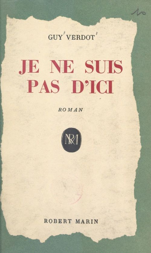 Couverture ebook de Je ne suis pas d'ici, de Guy Verdot