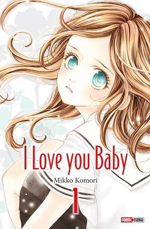 Couverture ebook de I love you baby T01, de Mikko Komori