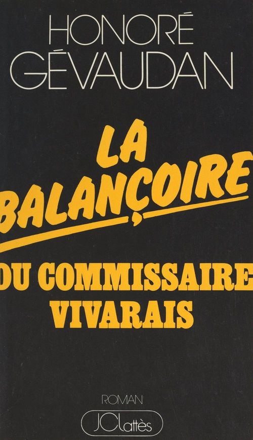 ebook cover of La balançoire du Commissaire Vivarais, by Honore Gevaudan