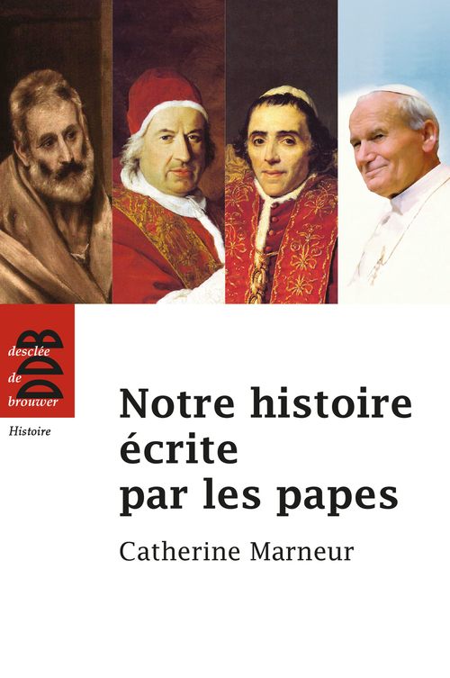 ebook cover of Notre histoire écrite par les papes, by Catherine Marneur