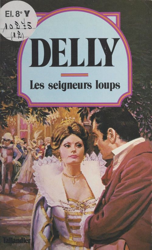 Couverture ebook de Les seigneurs loups, de Delly