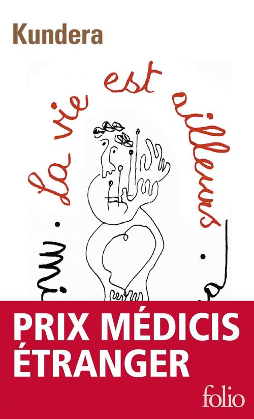 ebook cover of La vie est ailleurs, by Milan Kundera