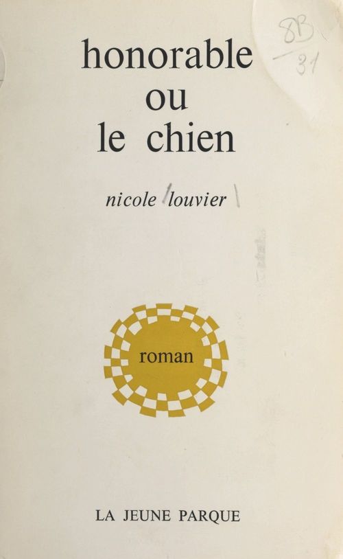 Couverture ebook de Honorable ou Le chien, de Nicole Louvier