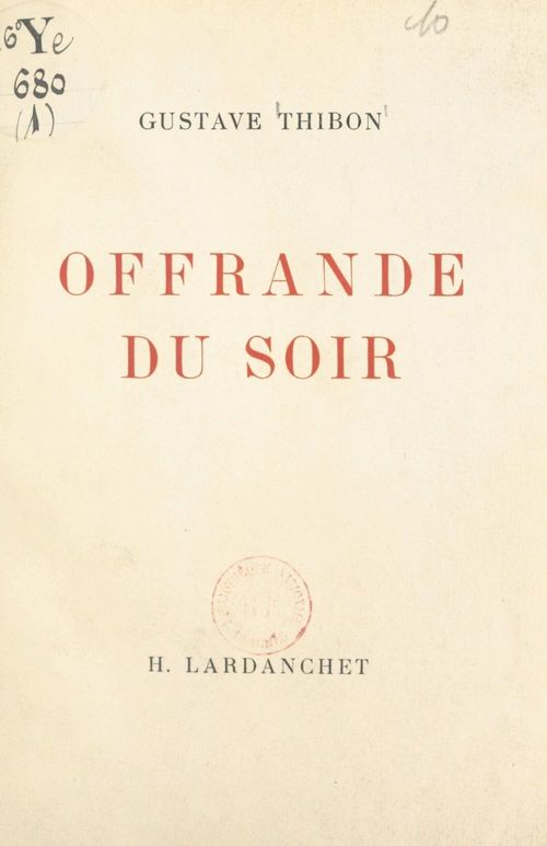 Couverture ebook de Offrande du soir, de Gustave Thibon