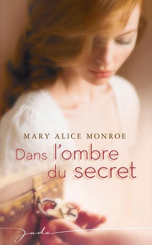 Couverture ebook de Dans l'ombre du secret, de Mary alice Monroe
