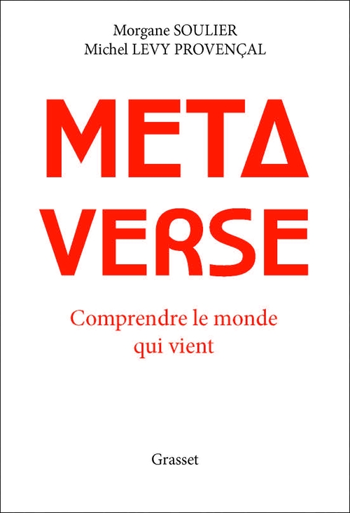 Couverture ebook de Métaverse, de Michel Lévy-provençal, Morgane Soulier
