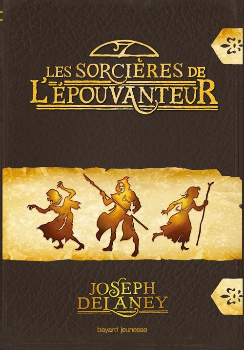 ebook cover of Les sorcières de l'Épouvanteur, by Joseph Delaney