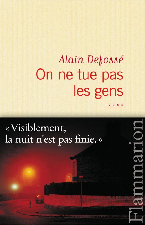 Couverture ebook de On ne tue pas les gens, de Alain Defossé
