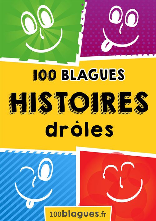 Couverture ebook de 100 Histoires drôles, de 100blagues.Fr