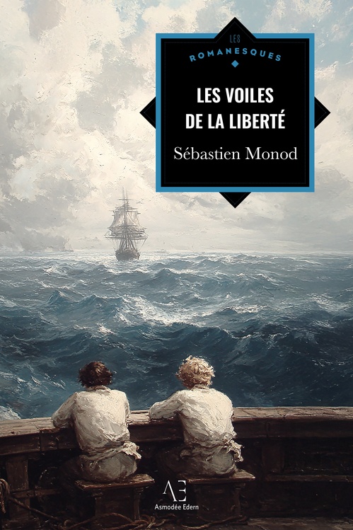 ebook cover of Les Voiles de la liberté, by Sébastien Monod