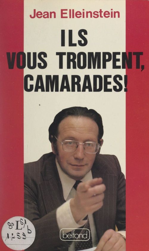 ebook cover of Ils vous trompent, camarades !, by Jean Elleinstein