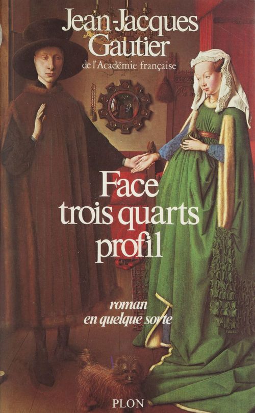 Couverture ebook de Face, trois-quarts, profil, roman en quelque sorte, de Gautier/Jj