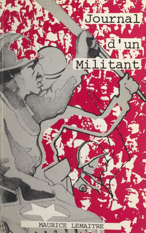 Couverture ebook de Journal d'un militant, de Maurice Lemaitre