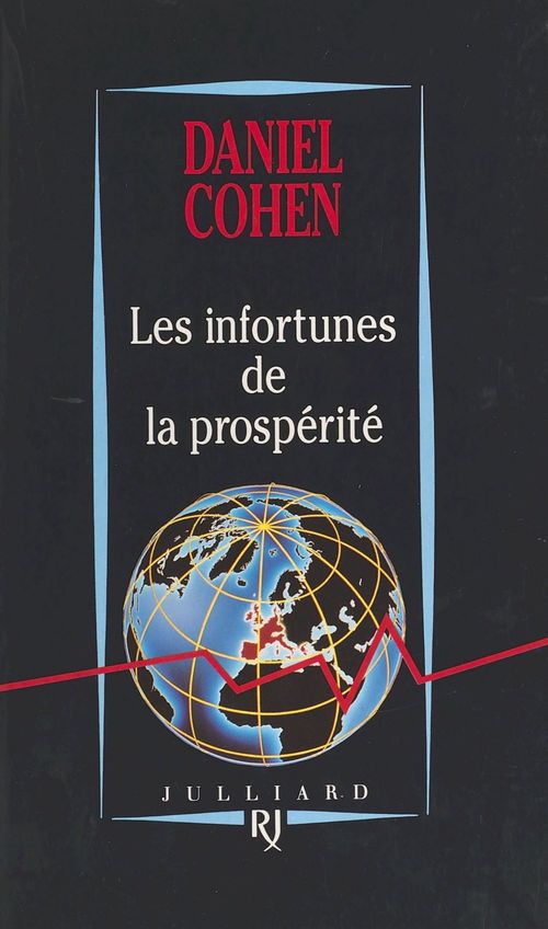ebook cover of Les Infortunes de la prospérité, by Daniel Cohen