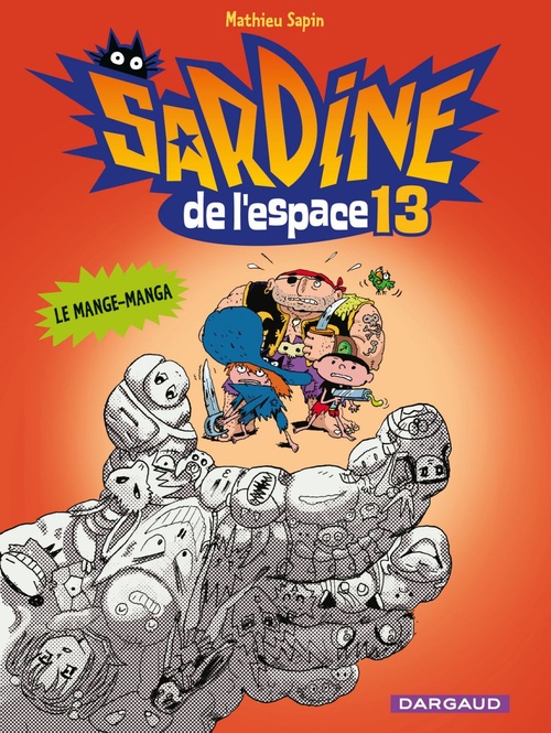 Couverture ebook de Sardine de l'espace - Tome 13 - Le mange-manga, de Mathieu Sapin