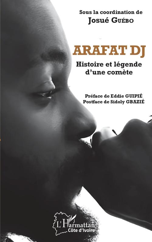 ebook cover of Arafat DJ, by Josué Guébo