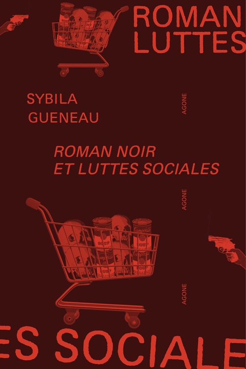 ebook cover of Roman noir et luttes sociales, by Sybila Gueneau