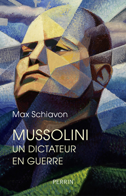 Couverture ebook de Mussolini - Un dictateur en guerre, de Max Schiavon