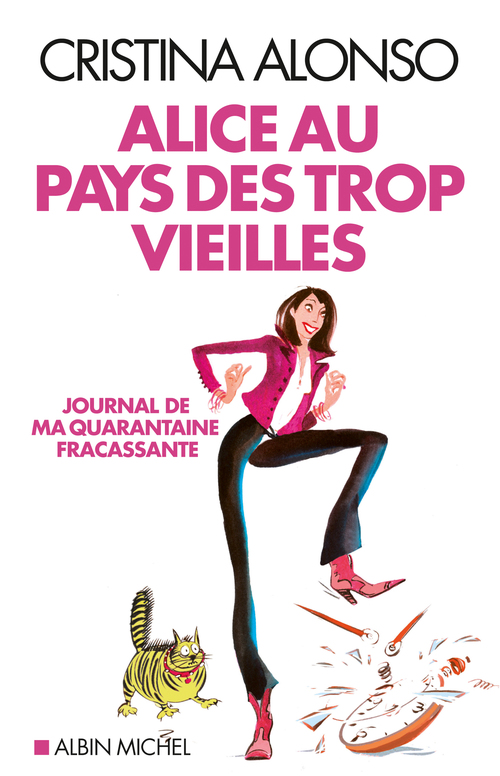 ebook cover of Alice au pays des trop vieilles, by Cristina Alonso