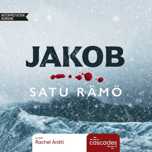audiobook cover of Jakob, by Satu Rämö