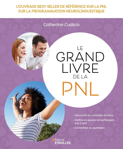 Couverture ebook de Le grand livre de la PNL, de Catherine Cudicio
