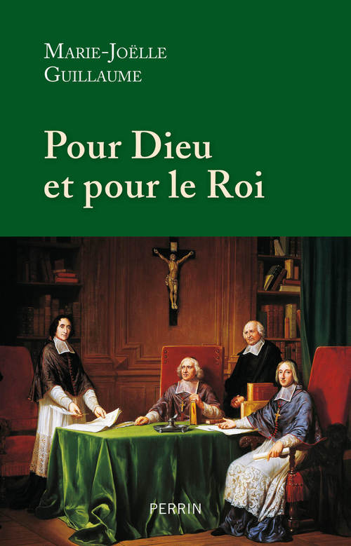 Couverture ebook de Pour Dieu et pour le roi, de Marie-Joëlle Guillaume