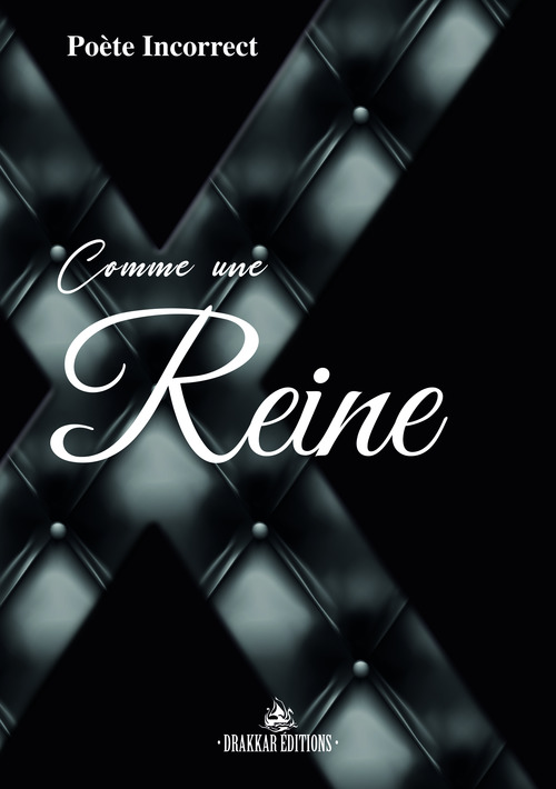 ebook cover of Comme Une Reine, by Poète Incorrect