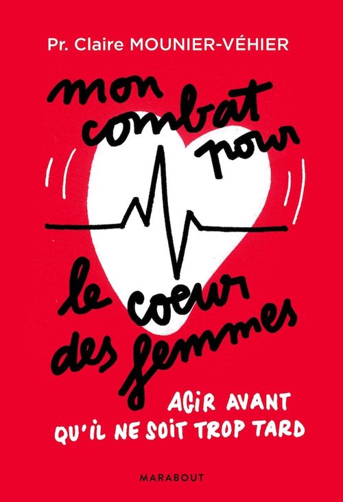 ebook cover of Mon combat pour le coeur des femmes, by Claire Mounier-Vehier