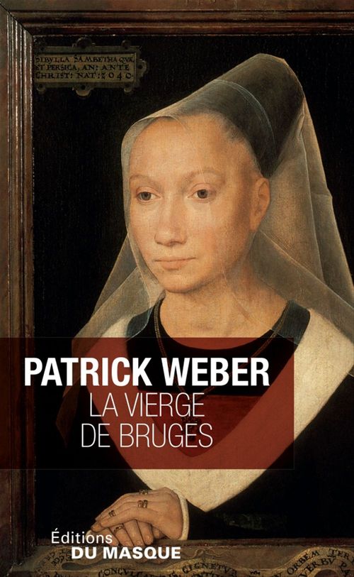 Couverture ebook de La Vierge de Bruges, de Patrick Weber