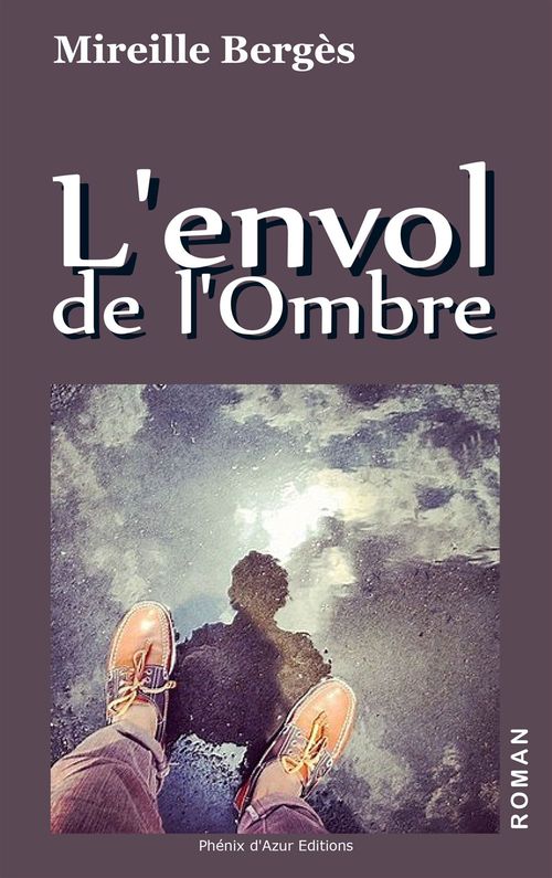 Couverture ebook de L'envol de l'Ombre, de Mireille Berges