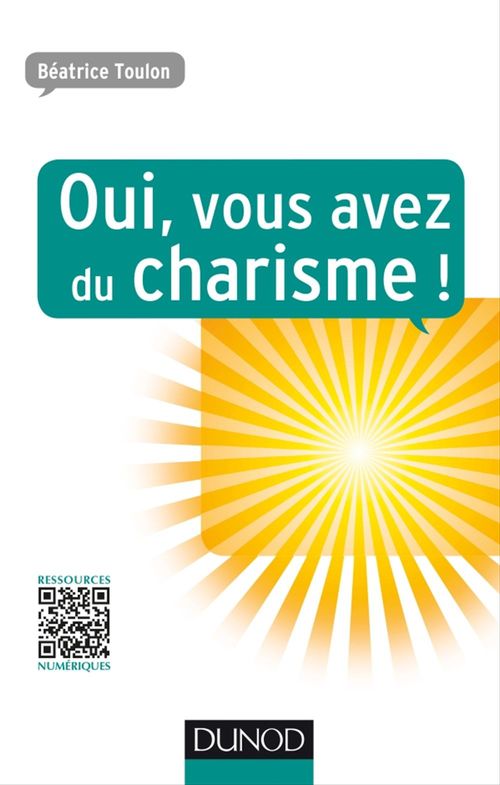 Couverture ebook de Oui, vous avez du charisme !, de Béatrice Toulon