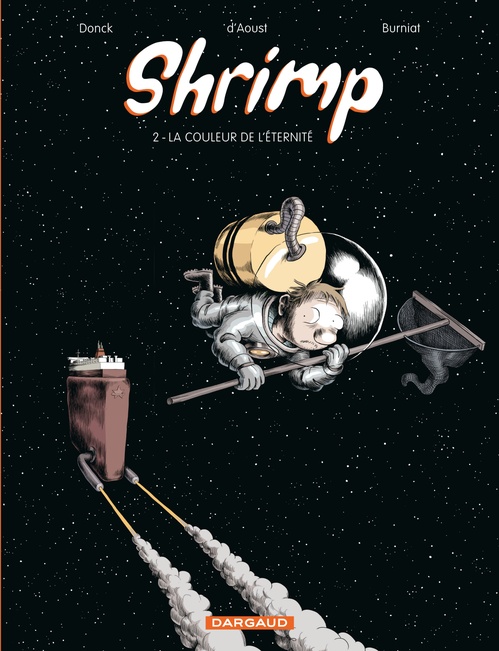 ebook cover of Shrimp - Tome 2 - La Couleur de l'éternité, by Matthieu Donck, Benjamin d'Aoust