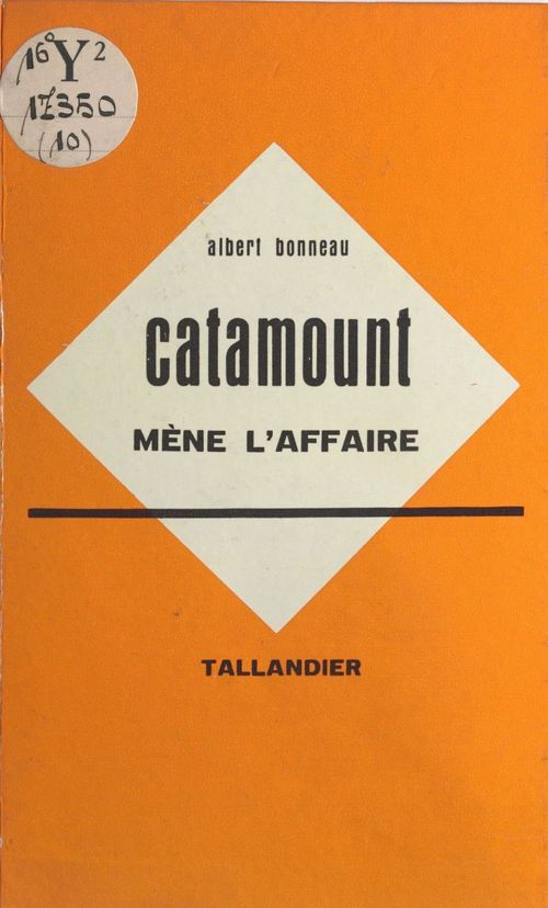 Couverture ebook de Catamount mène l'affaire, de Albert Bonneau