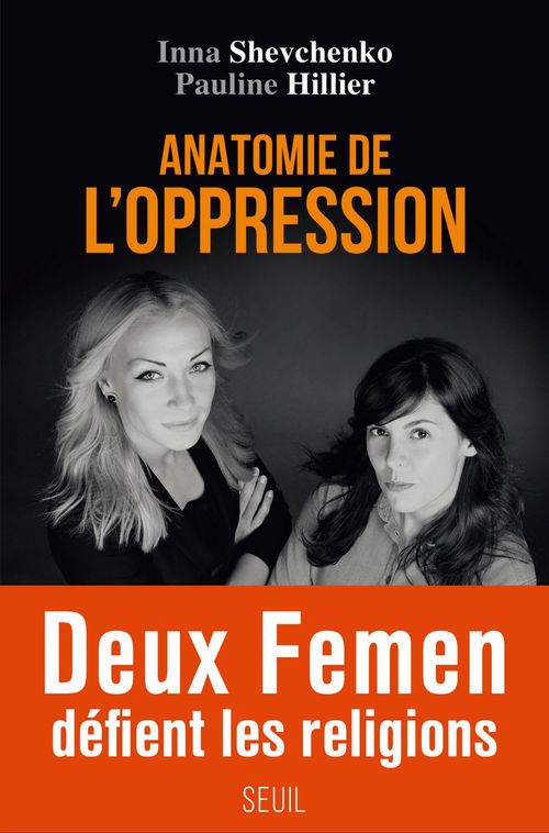 Couverture ebook de Anatomie de l'oppression, de Pauline Hillier, Inna Shevchenko