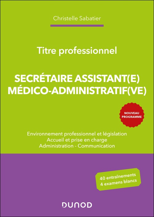 Couverture ebook de Titre professionnel Secrétaire Assistant(e) Médico-admistratif(ve) - 2e éd., de Christelle Sabatier