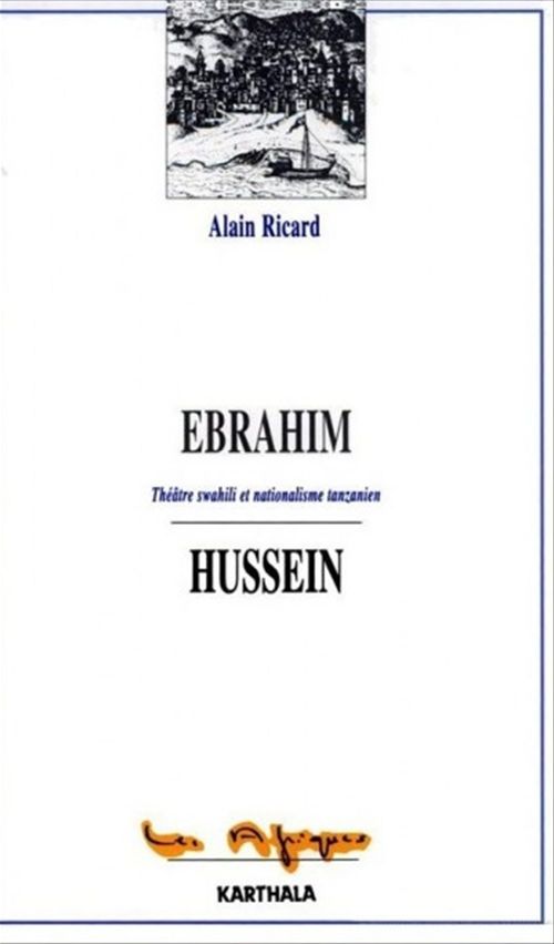 Couverture ebook de Ebrahim Hussein, de Alain Ricard