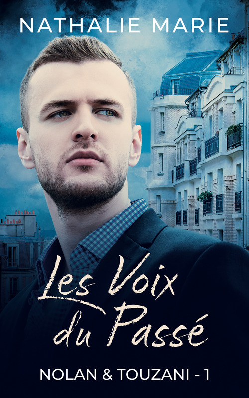 ebook cover of Les voix du passée, by Nathalie Marie