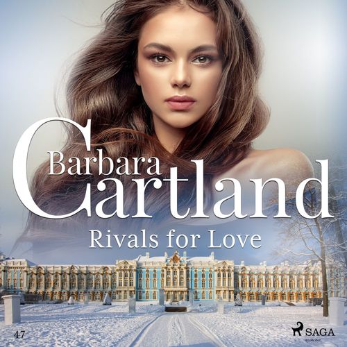 Couverture audiobook de Rivals for Love (Barbara Cartland´s Pink Collection 47), de Barbara Cartland