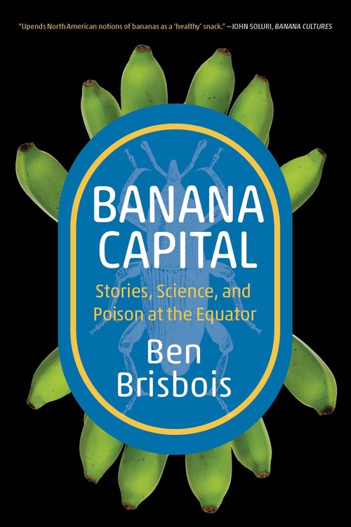 ebook cover of Banana Capital, by Ben Brisbois