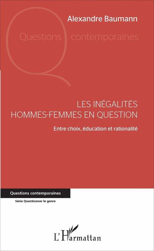 ebook cover of Les inégalités hommes-femmes en question, by Alexandre Baumann
