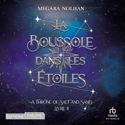 audiobook cover of La Boussole dans les étoiles - ATOSAS T2, by Megära Nolhan