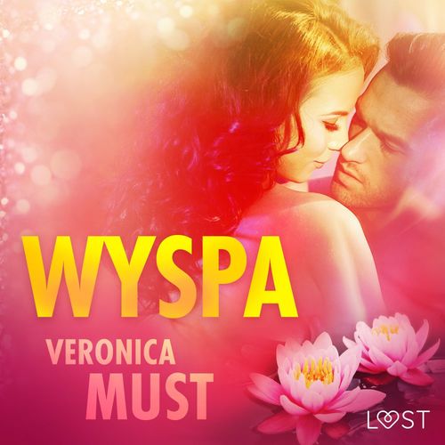 Couverture audiobook de Wyspa - opowiadanie erotyczne, de Veronica Must