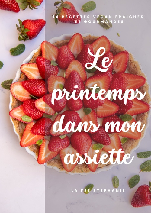 ebook cover of Le printemps dans mon assiette, by Stephanie Tresch Medici
