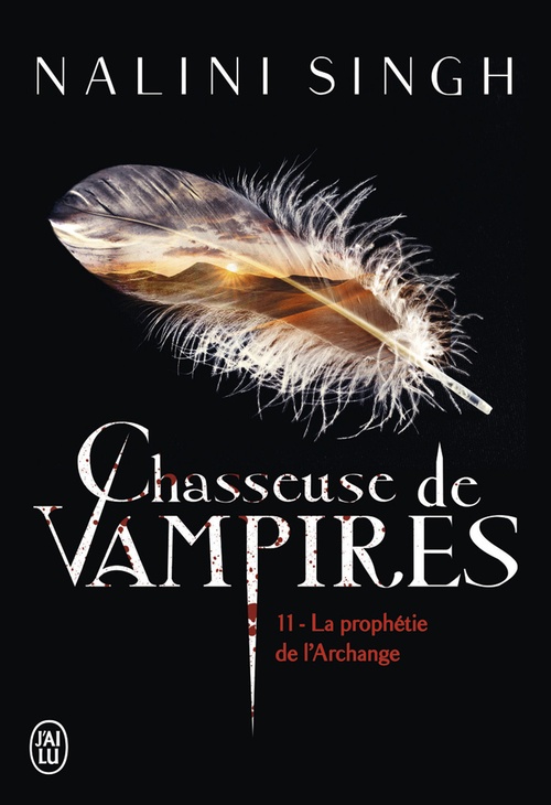 Couverture ebook de Chasseuse de vampires (Tome 11) - La prophétie de l'Archange, de Nalini Singh