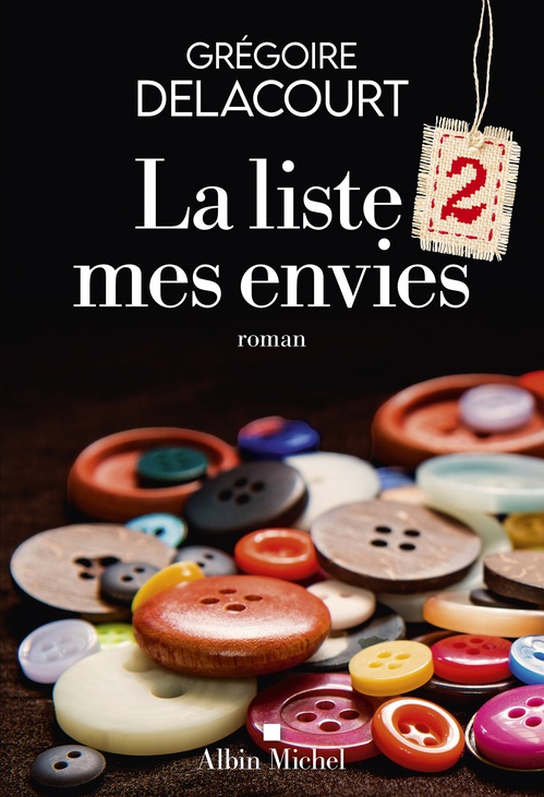 Couverture ebook de La Liste 2 mes envies, de Grégoire Delacourt