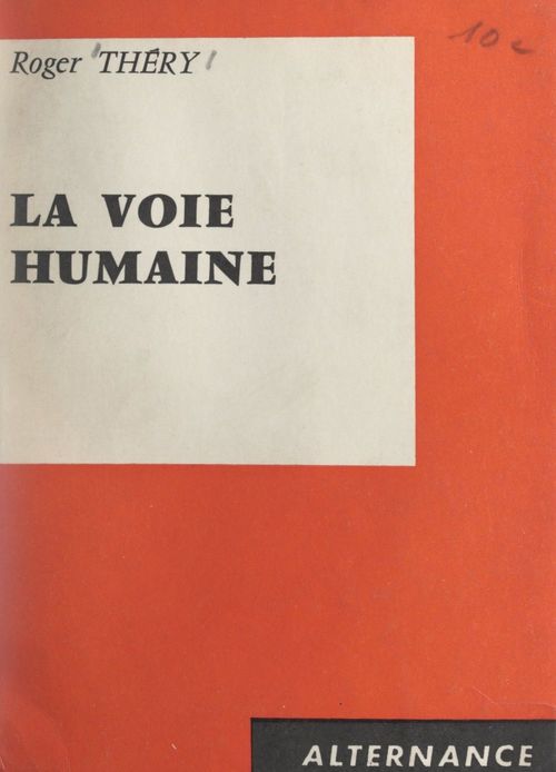 Couverture ebook de La voie humaine, de Roger Thery