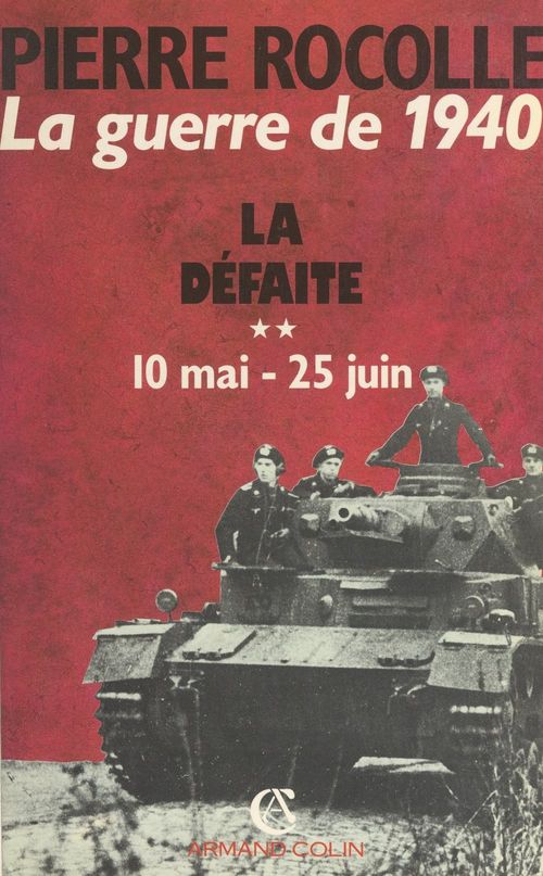 Couverture ebook de La guerre de 1940 (2), de Pierre Rocolle